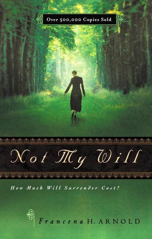 Cover of Not My Will