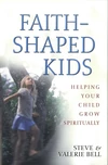 Cover of Faith-Shaped Kids