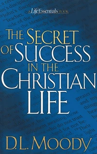 Cover of The Secret of Success in the Christian Life