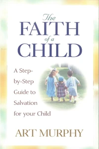 Cover of The Faith of a Child
