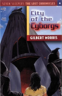 Cover of The City of the Cyborgs