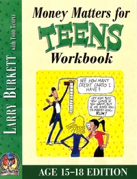 Cover of Money Matters Workbook for Teens (ages 15-18)