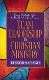 Cover of Team Leadership In Christian Ministry