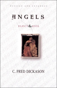 Cover of Angels Elect and Evil