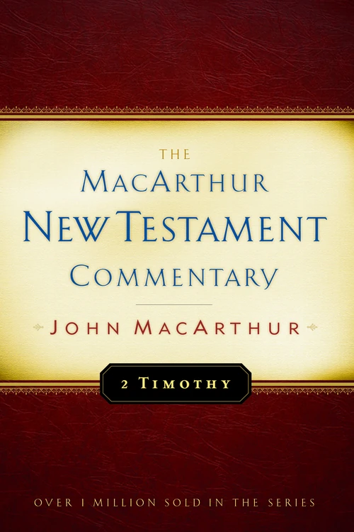 Cover of 2 Timothy MacArthur New Testament Commentary