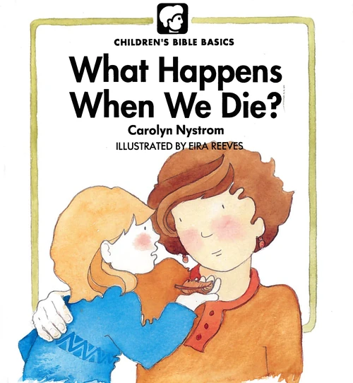 Cover of What Happens When We Die?
