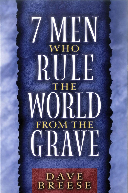Cover of 7 Men Who Rule the World from the Grave