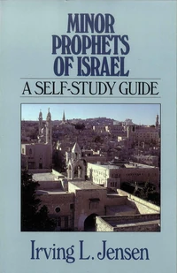 Cover of Minor Propets of Israel- Jensen Bible Self Study Guide