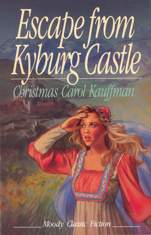 Cover of Escape From Kyburg Castle