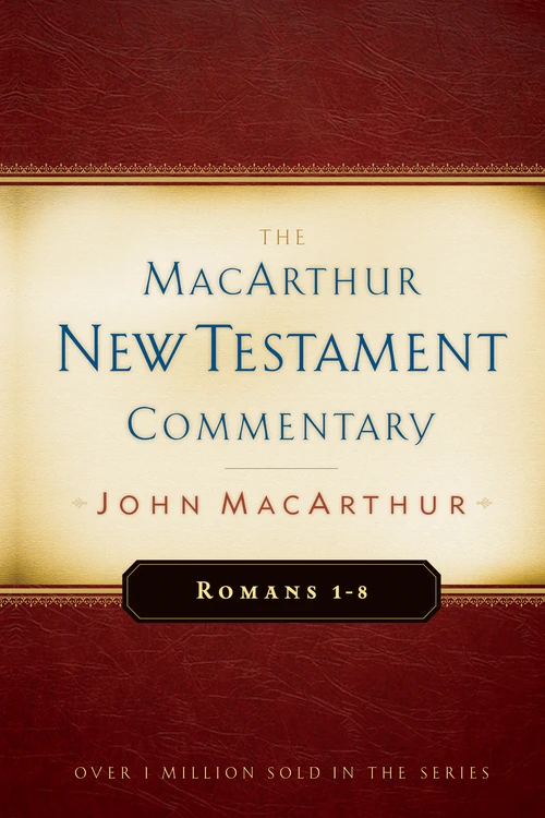 Cover of Romans 1-8 MacArthur New Testament Commentary