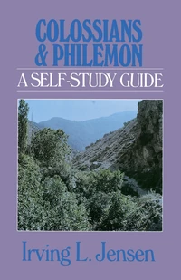 Cover of Colossians & Philemon- Jensen Bible Self Study Guide