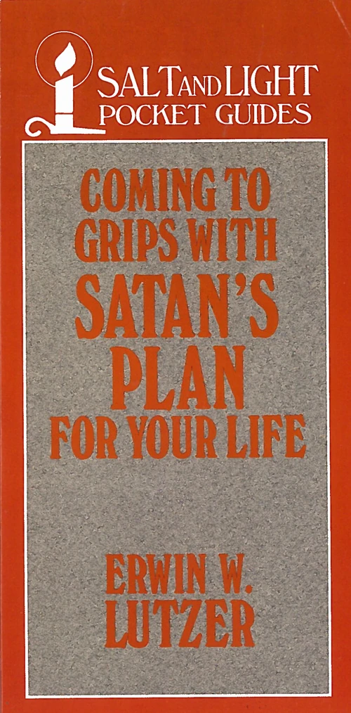 Cover of Coming to Grips with Satan's Plan For Your Life