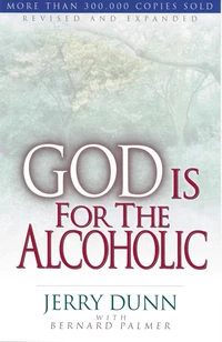 Cover of God is for the Alcoholic