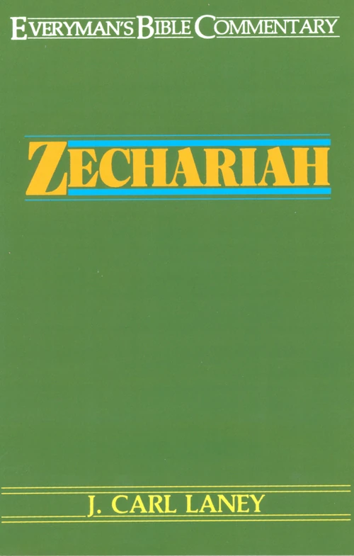 Cover of Zechariah- Everyman's Bible Commentary