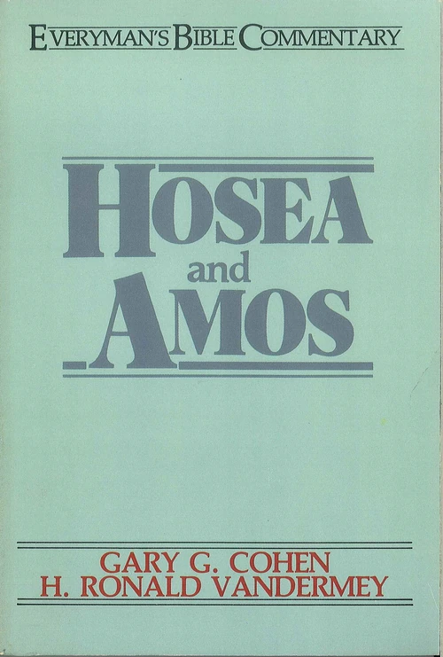 Cover of Hosea & Amos- Everyman's Bible Commentary