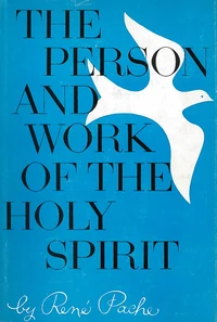 Cover of The Person and Work of the Holy Spirit