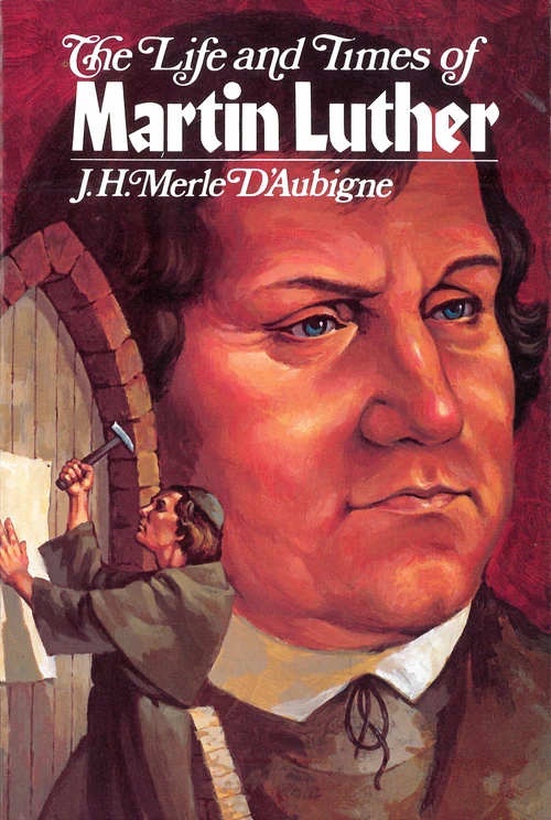 Cover of The Life and Times of Martin Luther