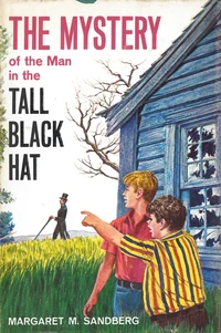 Cover of The Mystery of the Man in the Tall Black Hat