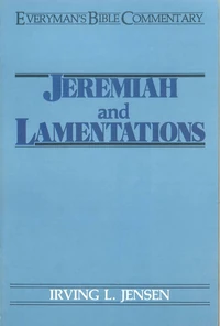 Cover of Jeremiah & Lamentations- Everyman's Bible Commentary