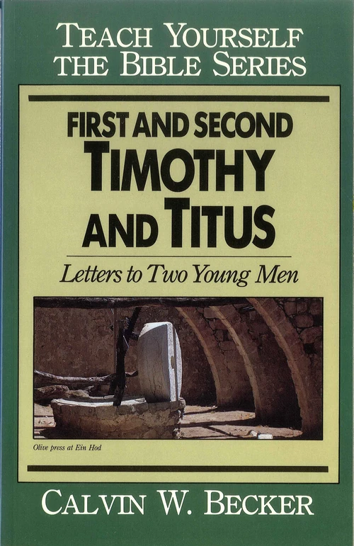 Cover of First & Second Timothy & Titus-Teach Yourself the Bible Series