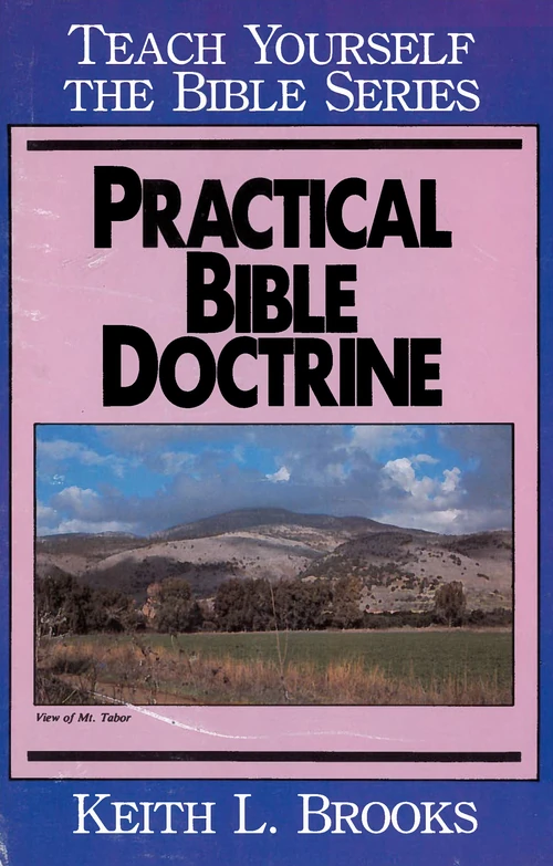 Cover of Practical Bible Doctrine- Teach Yourself the Bible Series