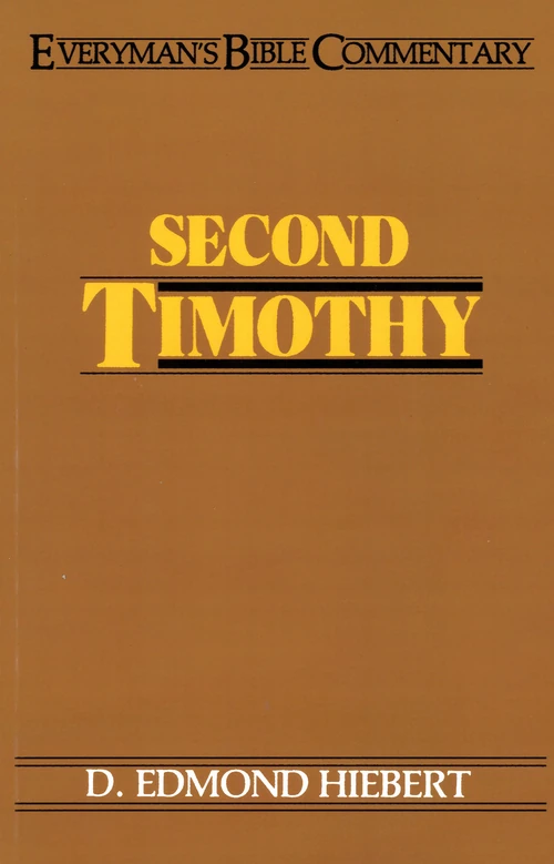Cover of Second Timothy- Everyman's Bible Commentary