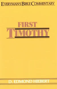 Cover of First Timothy- Everyman's Bible Commentary