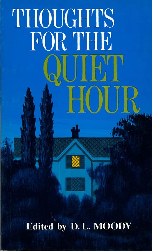 Cover of Thoughts for the Quiet Hour