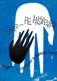 Cover of I Cried, He Answered