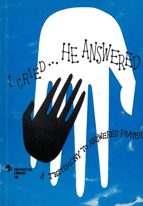 Cover of I Cried, He Answered