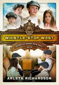 Cover of Whistle-Stop West