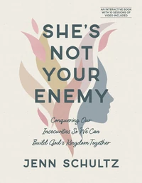 Cover of She’s Not Your Enemy