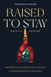 Cover of Raised to Stay