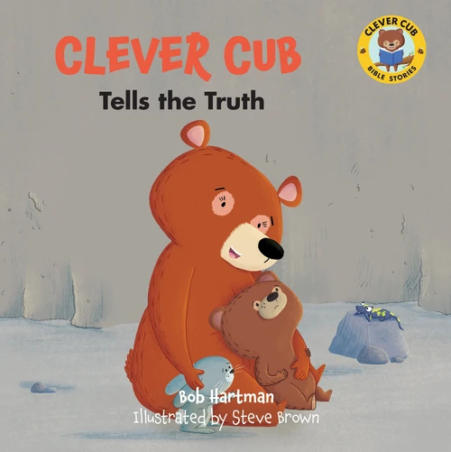Cover of Clever Cub Tells the Truth