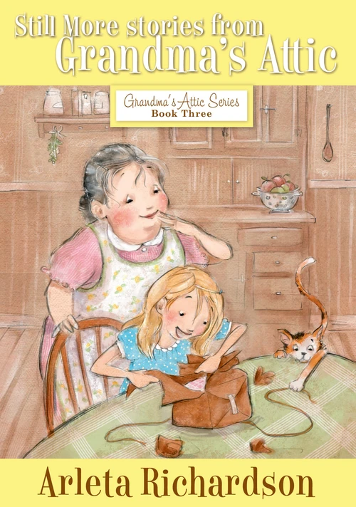 Cover of Still More Stories from Grandma's Attic