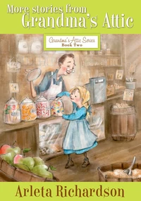 Cover of More Stories from Grandma's Attic