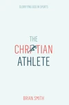 Cover of The Christian Athlete