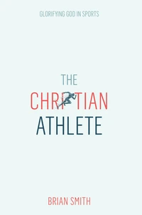 Cover of The Christian Athlete
