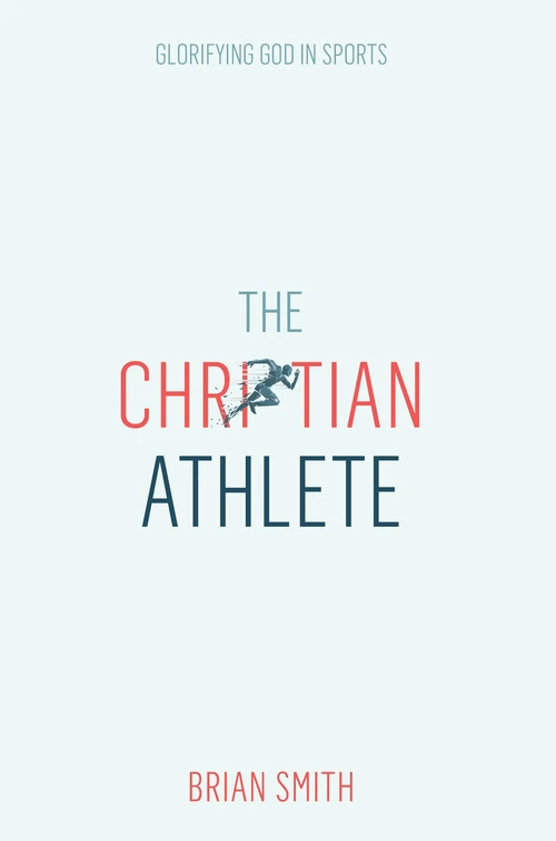 Cover of The Christian Athlete