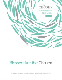 Cover of Blessed Are the Chosen | An Interactive Bible Study | Season 2