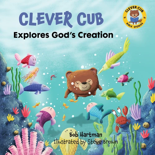 Cover of Clever Cub Explores God's Creation