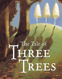 Cover of Tale of Three Trees (Board Book)