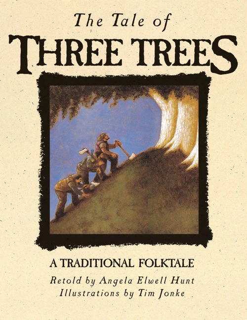 Cover of The Tale of Three Trees