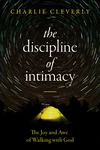 Cover of The Discipline of Intimacy
