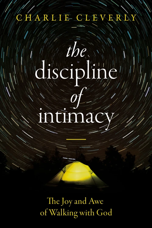 Cover of The Discipline of Intimacy