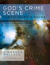 Cover of God's Crime Scene Participant's Guide