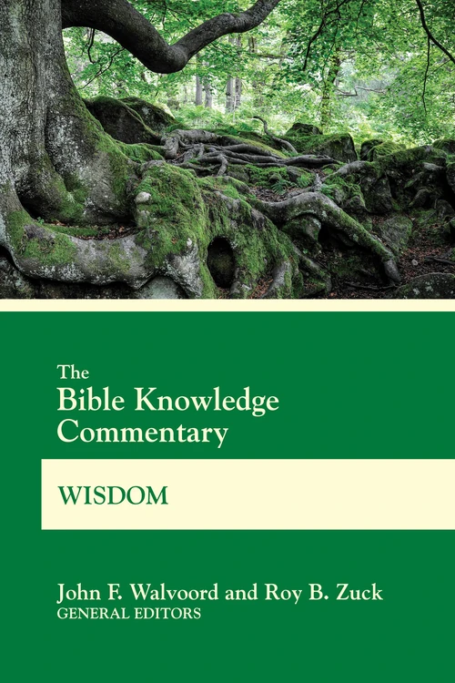 Cover of The Bible Knowledge Commentary Wisdom
