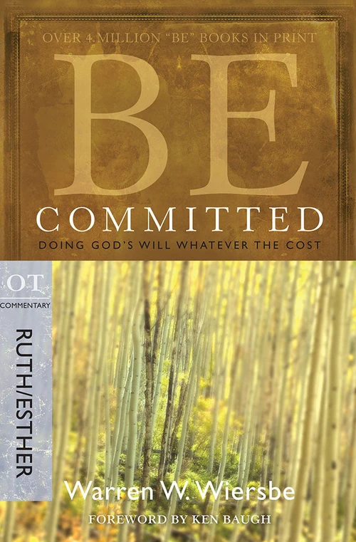 Cover of Be Committed (Ruth & Esther)