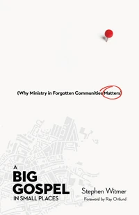 Cover of A Big Gospel in Small Places
