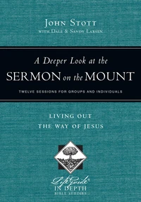 Cover of A Deeper Look at the Sermon on the Mount